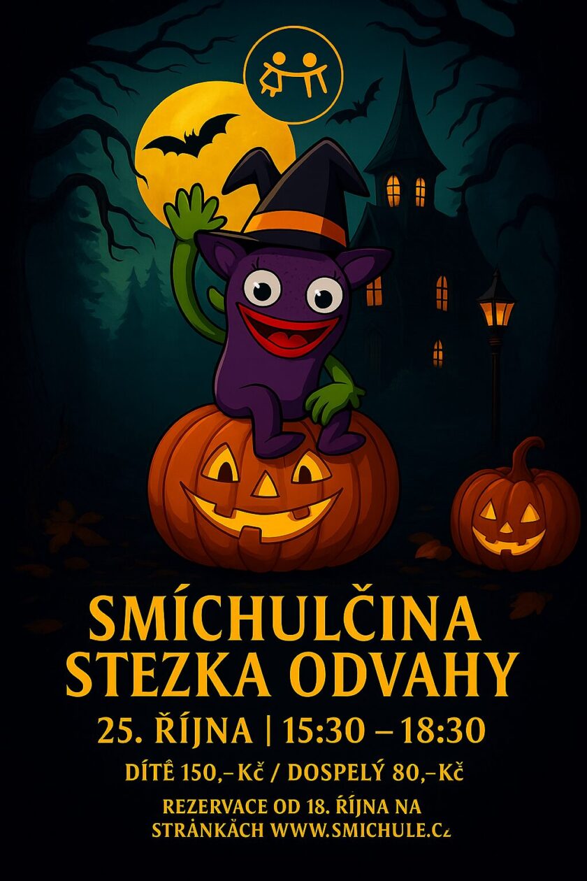 Smíchulčina stezka odvahy!