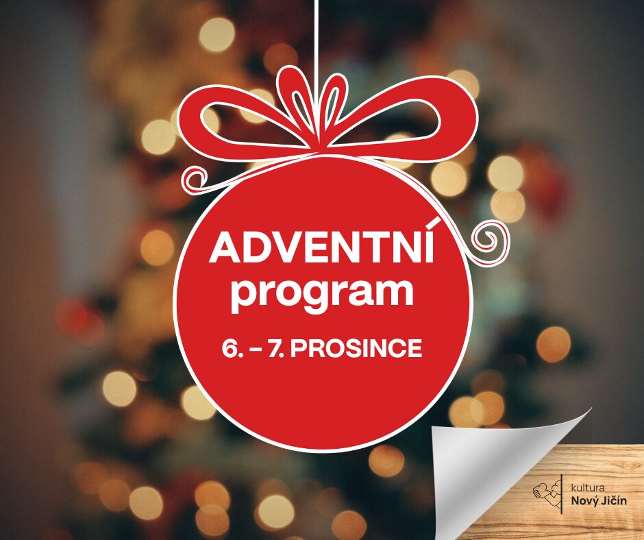Program adventního jarmarku - 2. adventní víkend