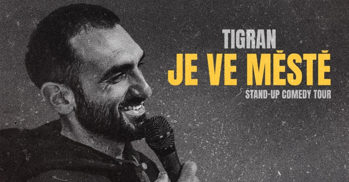 Tigran je ve městě