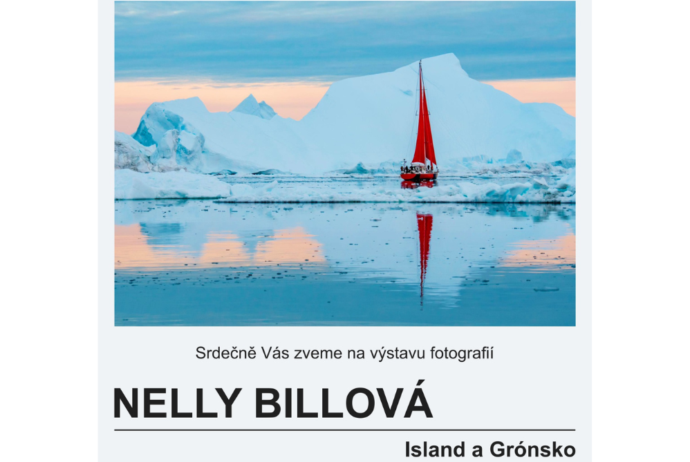 Výstava fotografií „Nelly Billová | Island a Grónsko“