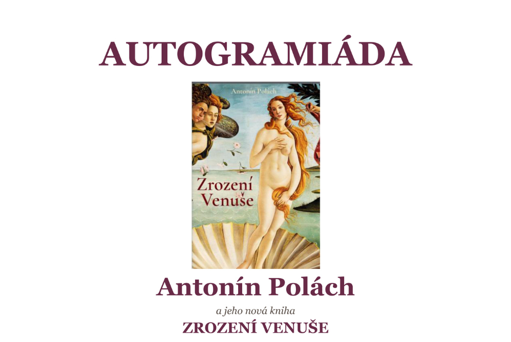 Autogramiáda Antonína Polácha ke knize Zrození Venuše